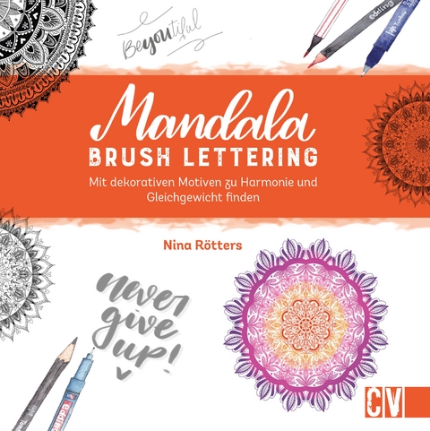 Mandala Brush Lettering - Nina Rötters