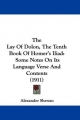 The Lay Of Dolon, The Tenth Book Of Homer's Iliad