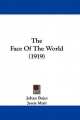 The Face Of The World (1919)