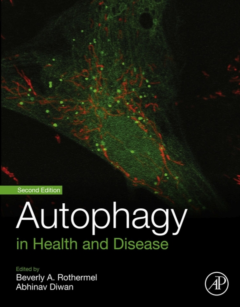 Autophagy in Health and Disease - 