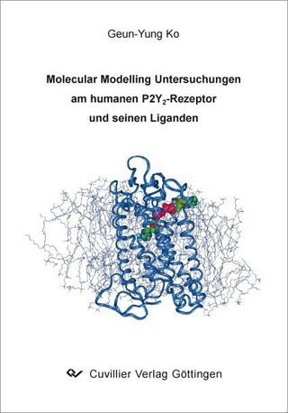 Molecular Modelling Untersuchungen am humanen P2Y2-Rezeptor und seinen Liganden - Geun-Yung Ko