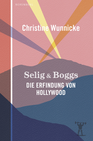 Selig & Boggs - Christine Wunnicke