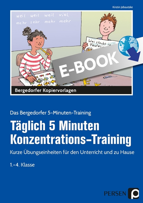 Täglich 5 Minuten Konzentrations-Training - Kirstin Jebautzke