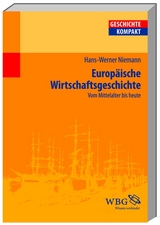Europäische Wirtschaftsgeschichte - Hans-Werner Niemann