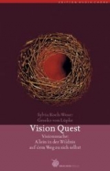 Vision Quest - Geseko von Lüpke, Sylvia Koch-Weser