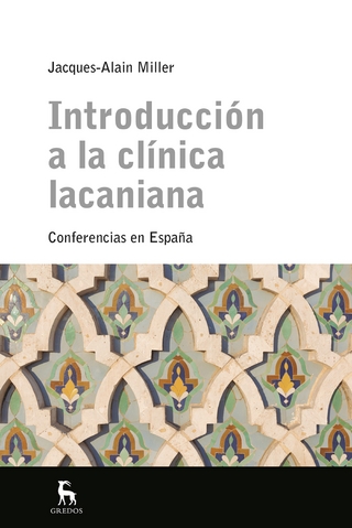 Introducción a la clínica lacaniana - Jacques-Alain Miller