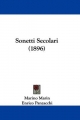 Sonetti Secolari (1896)