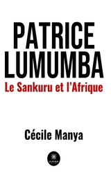 Patrice Lumumba - Cécile Manya