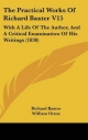 Practical Works of Richard Baxter V15 - Richard Baxter