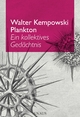 Plankton: Ein kollektives Gedächtnis Walter Kempowski Author