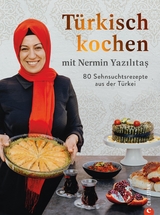 Türkisch kochen mit Nermin Yazılıtaş - Mücait Yazilitaş