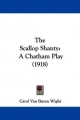 The Scallop Shanty: A Chatham Play (1918)