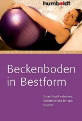 Beckenboden in Bestform - Gisela Schirmer