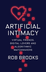 Artificial Intimacy -  Rob Brooks