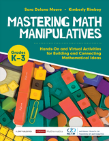 Mastering Math Manipulatives, Grades K-3 - Sara Delano Moore, Kimberly Ann Rimbey