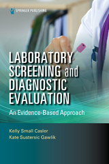 Laboratory Screening and Diagnostic Evaluation - 