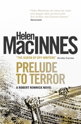 Prelude to Terror -  Helen Macinnes