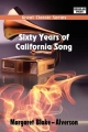 Sixty Years of California Song - Margaret Blake Alverson
