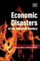 Economic Disasters of the Twentieth Century - Michael J. Oliver; Professor Derek H. Aldcroft