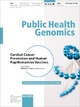 Cervical Cancer Prevention and Human Papillomavirus Vaccines - E.L. Franco