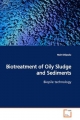 Biotreatment of Oily Sludge and Sediments - Mait Kriipsalu