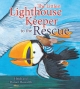 Littlest Lighthouse Keeper to the Rescue