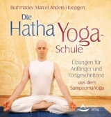 Die Hatha-Yoga-Schule - Anders-Hoepgen, Marcel