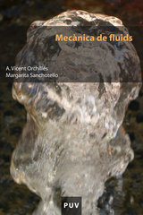 Mecànica de fluids - A. Vicent Orchillés, Margarita Sanchotello