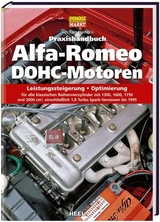 Praxishandbuch Alfa-Romeo DOHC-Motoren - Jim Kartalamakis