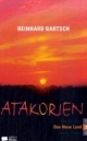 Atakorien / Das Neue Land - Reinhard Bartsch