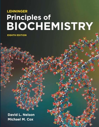 Lehninger Principles of Biochemistry - Michael Cox; David L. Nelson