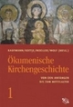 Ökumenische Kirchengeschichte / Ökumenische Kirchengeschichte - Thomas Kaufmann; Raymund Kottje; Bernd Moeller; Hubert Wolf