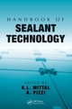 Handbook of Sealant Technology - K. L. Mittal; A. Pizzi