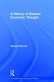 History of Russian Economic Thought, A