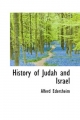 History of Judah and Israel - Alferd Edersheim