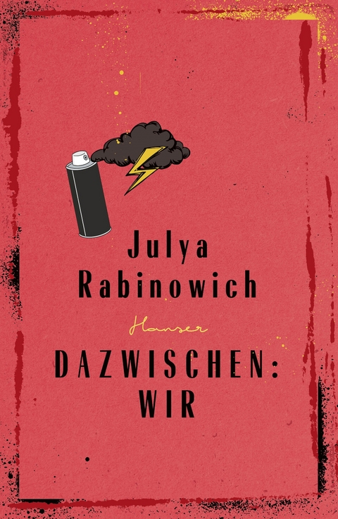 Dazwischen: Wir - Julya Rabinowich