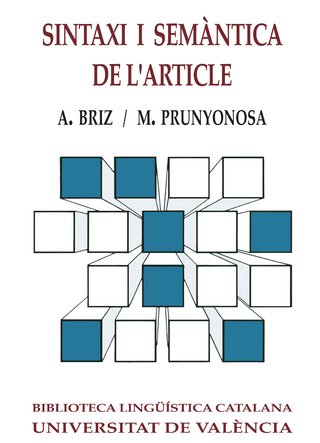 Sintaxi i semàntica de l'article (2a ed.) - Antonio Briz Gómez; Manuel Prunyonosa Tomás