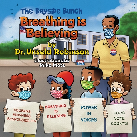 The Bayside Bunch Breathing is Believing - Dr. Unseld Robinson