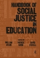 Handbook of Social Justice in Education - William Ayers; Therese M. Quinn; David Stovall
