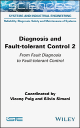Diagnosis and Fault-tolerant Control Volume 2 - 