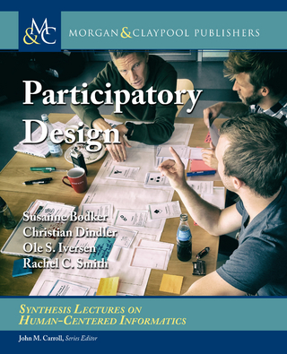 Participatory Design - Susanne Bødker; Christian Dindler; Ole S. Iversen; Rachel C. Smith