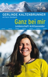 Ganz bei mir - Gerlinde Kaltenbrunner, Karin Steinbach