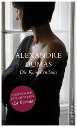 Die Kameliendame - Alexandre Dumas fils