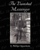 Vanished Messenger - E Phillips Oppenheim