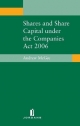 Shares and Share Capital under the Companies Act 2006 - Prof. Andrew McGee