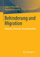 Behinderung und Migration: Inklusion, Diversität, Intersektionalität (German Edition)