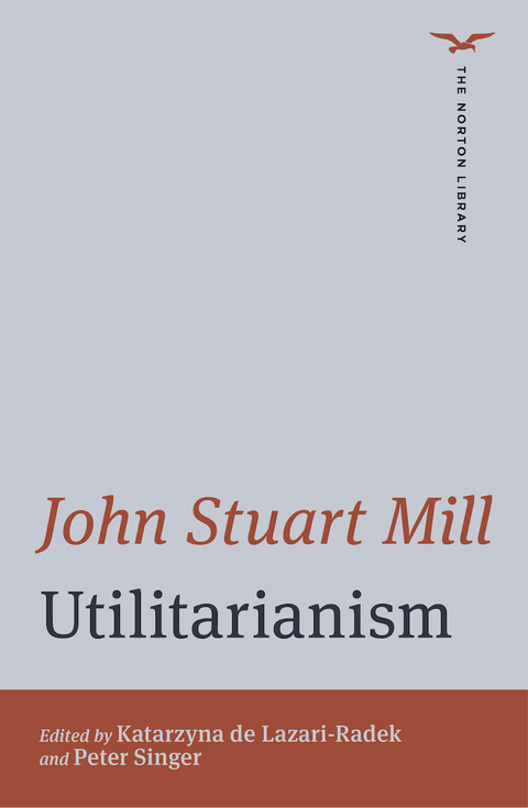 Utilitarianism -  John Stuart Mill
