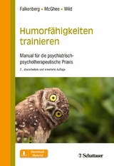 Humorfähigkeiten trainieren - Irina Falkenberg, Paul McGhee, Professor Barbara Wild