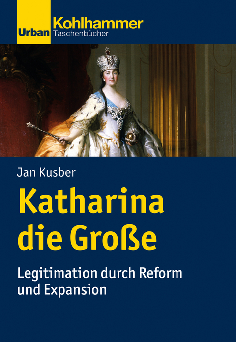 Katharina die Große - Jan Kusber