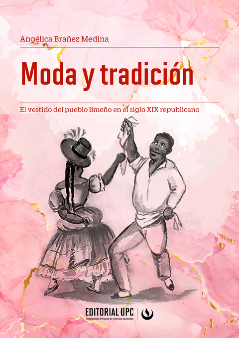 Moda y tradición - Angélica Brañez Medina